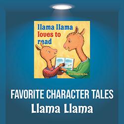 Favorite Character Tales: Llama Llama