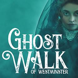 Ghost Walk of Westminster