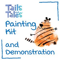 Tails and Tales Painting Kit and Demonstration