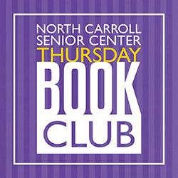 North Carroll Senior Center Thursday Book Club