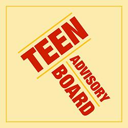 Teen Advisory Board