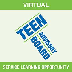 Virtual Teen Advisory Board: Service Learning Opportunity