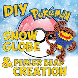 DIY Pokémon Snow Globe and Perler Bead Creation