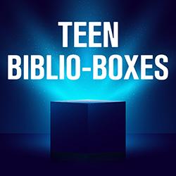 Teen Biblio-Boxes