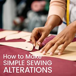 How to Make Simple Sewing Alterations