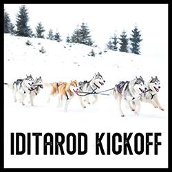 Iditarod Kickoff