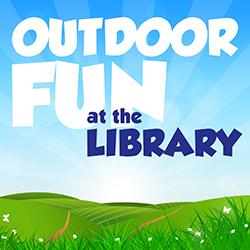 A green field with a blue sky above and the text Outdoor Fun at the Library