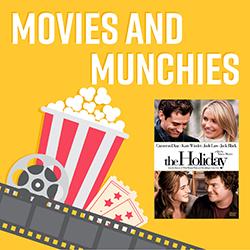 Movies and Munchies: The Holiday