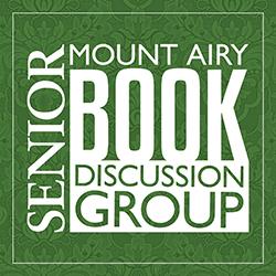 Mount Airy Senior Book Discussion Group