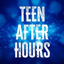 Teen After Hours in white over a dark blue burst background