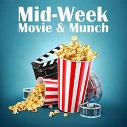 Mid-Week Movie and Munch popcorn and movie reels