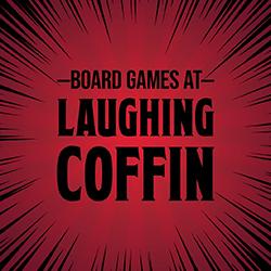 Board Games at Laughing Coffin