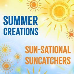 Summer Creations: Sun-sational Suncatchers