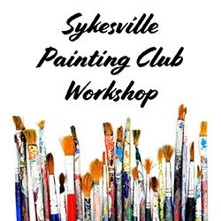 Sykesville Painting Club Workshop