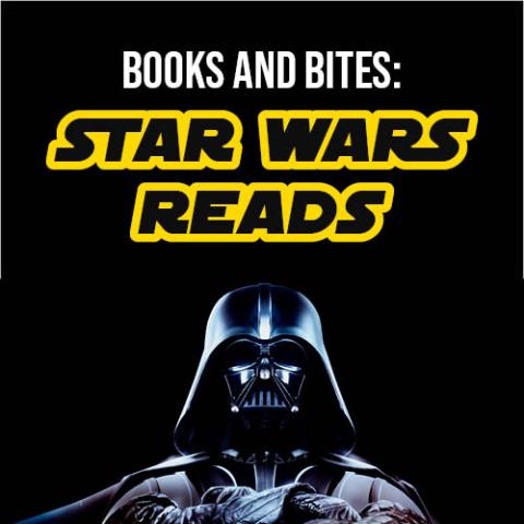 Books and Bites: Star Wars Reads