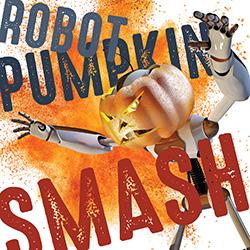 A robot with a jack-o-lantern for a head and arms raised menacingly in front of a large orange splotch