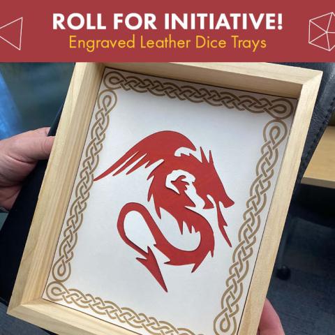 Roll for Initiative: Engraved Leather Dice Trays