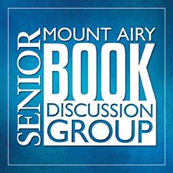 Mount Airy Senior Book Discussion Group