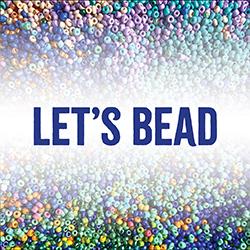 Colorful beads with the text "LET'S BEAD" in the center.