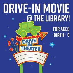 Drive-In Movie @ the Library!