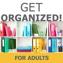 Get Organized