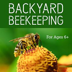 Backyard Beekeeping