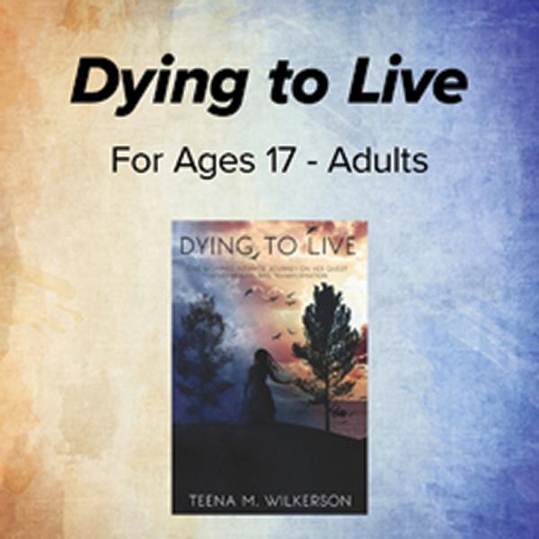 Dying to Live