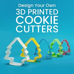 Design Your Own 3D Printed Cookie Cutters