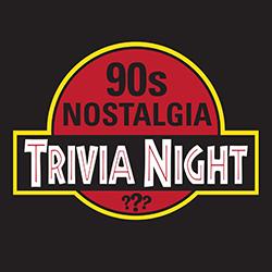 90s Nostalgia Trivia Night