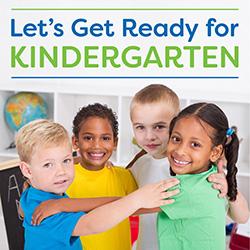 Let's Get Ready for Kindergarten