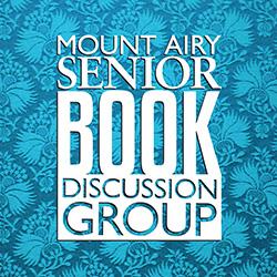 Mount Airy Senior Book Discussion Group