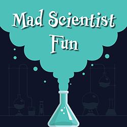 Mad Scientist Fun