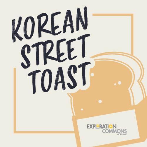 Korean Street Toast