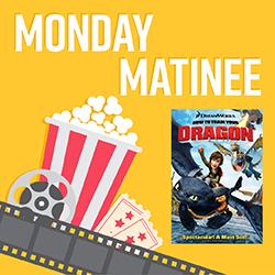 Monday Matinee: How to Train Your Dragon