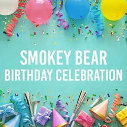 Smokey Bear Birthday Celebration