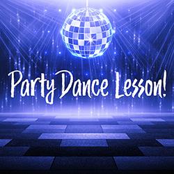 Party Dance Lesson!