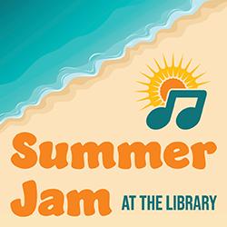Summer Jam at the Library