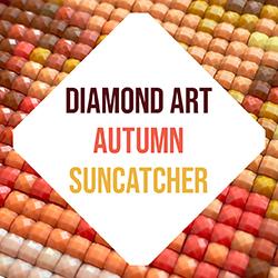 Diamond Art Autumn Suncatcher