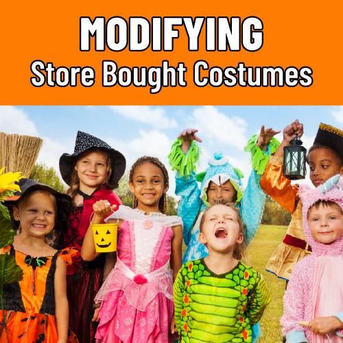Modifying Store Bought Costumes