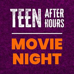 Teen After Hours Movie Night: Five Nights at Freddy's