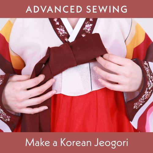 Advanced Sewing: Make a Korean Jeogori (Wrap Top)